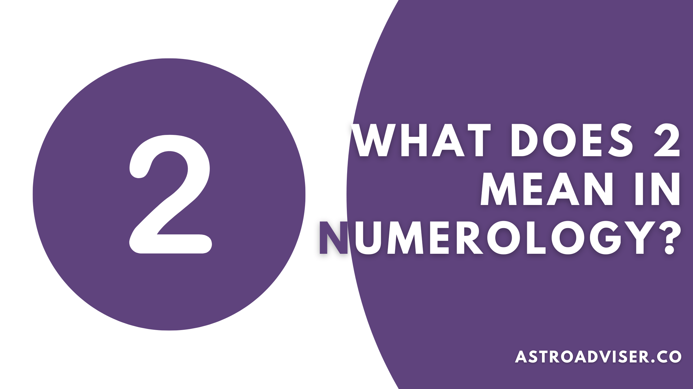 What Does 2 Mean In Numerology - The Power of Pairing